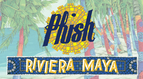 Phish: Riviera Maya